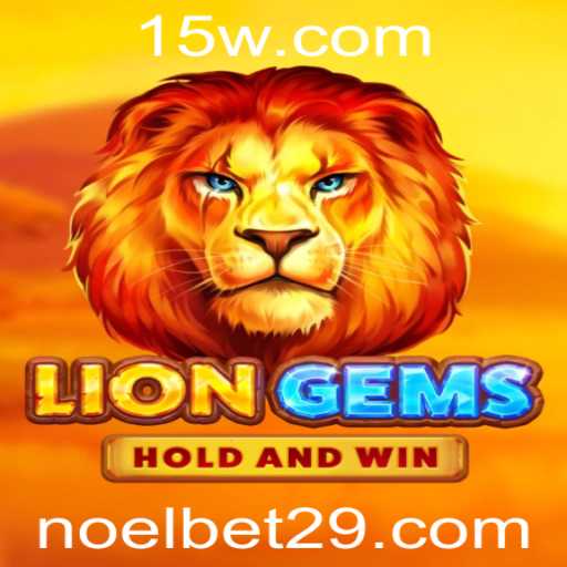 Descubra o Fascinante Jogo LionGems e Sua Presença no NoelBet