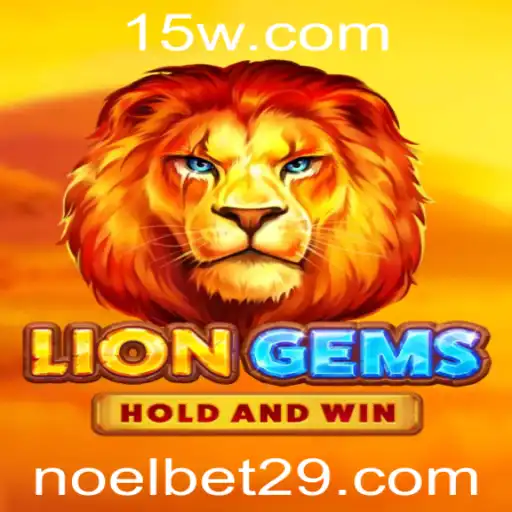 Descubra o Fascinante Jogo LionGems e Sua Presença no NoelBet